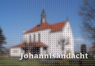 Johannisandacht